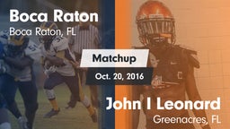 Matchup: Boca Raton Comm. HS vs. John I Leonard  2016