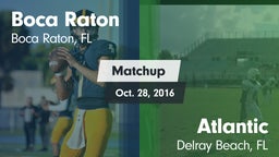 Matchup: Boca Raton Comm. HS vs. Atlantic  2016