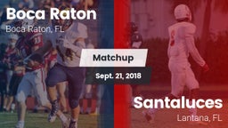 Matchup: Boca Raton Comm. HS vs. Santaluces  2018