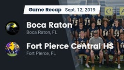 Recap: Boca Raton  vs. Fort Pierce Central HS 2019