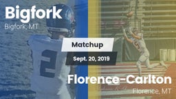 Matchup: Bigfork vs. Florence-Carlton  2019