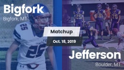 Matchup: Bigfork vs. Jefferson  2019