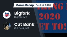 Recap: Bigfork  vs. Cut Bank  2020