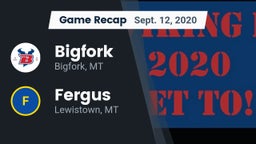 Recap: Bigfork  vs. Fergus  2020