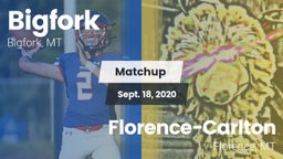 Matchup: Bigfork vs. Florence-Carlton  2020