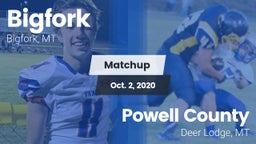Matchup: Bigfork vs. Powell County  2020