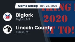 Recap: Bigfork  vs. Lincoln County  2020