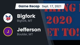 Recap: Bigfork  vs. Jefferson  2021