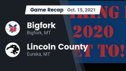 Recap: Bigfork  vs. Lincoln County  2021