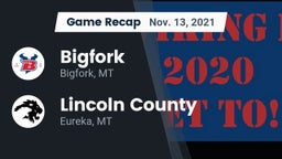 Recap: Bigfork  vs. Lincoln County  2021