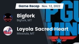 Recap: Bigfork  vs. Loyola Sacred Heart  2022