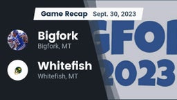 Recap: Bigfork  vs. Whitefish  2023