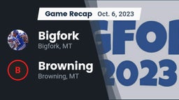 Recap: Bigfork  vs. Browning  2023