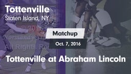 Matchup: Tottenville vs. Tottenville at Abraham Lincoln 2016