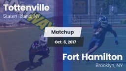 Matchup: Tottenville vs. Fort Hamilton  2017