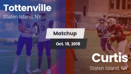 Matchup: Tottenville vs. Curtis  2018