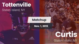 Matchup: Tottenville vs. Curtis  2019