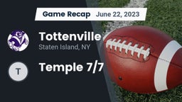 Recap: Tottenville  vs. Temple 7/7 2023