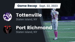 Recap: Tottenville  vs. Port Richmond  2023
