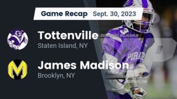Recap: Tottenville  vs. James Madison  2023