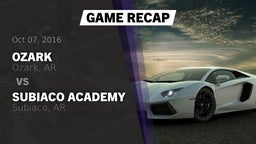 Recap: Ozark  vs. Subiaco Academy 2016