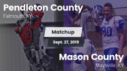 Matchup: Pendleton County vs. Mason County  2019