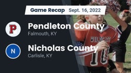 Recap: Pendleton County  vs. Nicholas County  2022