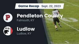 Recap: Pendleton County  vs. Ludlow  2023
