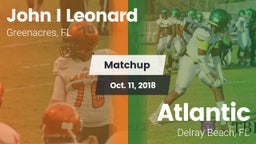 Matchup: John I Leonard High vs. Atlantic  2018