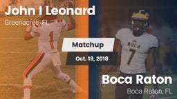 Matchup: John I Leonard High vs. Boca Raton  2018