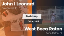 Matchup: John I Leonard High vs. West Boca Raton  2019