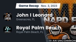 Recap: John I Leonard  vs. Royal Palm Beach  2023
