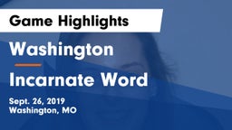 Washington  vs Incarnate Word Game Highlights - Sept. 26, 2019