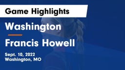 Washington  vs Francis Howell  Game Highlights - Sept. 10, 2022