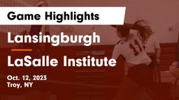 Lansingburgh  vs LaSalle Institute  Game Highlights - Oct. 12, 2023