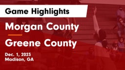 Morgan County  vs Greene County  Game Highlights - Dec. 1, 2023