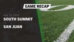 Recap: South Summit  vs. San Juan  2016
