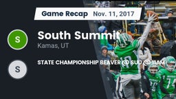 Recap: South Summit  vs. STATE CHAMPIONSHIP BEAVER @ SUU @ 11AM 2017