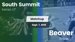 Matchup: South Summit vs. Beaver  2018