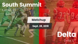 Matchup: South Summit vs. Delta  2018
