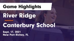 River Ridge  vs Canterbury School Game Highlights - Sept. 17, 2021