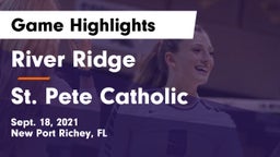 River Ridge  vs St. Pete Catholic Game Highlights - Sept. 18, 2021