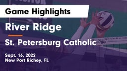 River Ridge  vs St. Petersburg Catholic  Game Highlights - Sept. 16, 2022