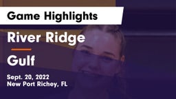 River Ridge  vs Gulf  Game Highlights - Sept. 20, 2022