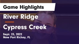 River Ridge  vs Cypress Creek Game Highlights - Sept. 23, 2022