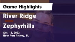 River Ridge  vs Zephyrhills Game Highlights - Oct. 13, 2022