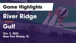 River Ridge  vs Gulf  Game Highlights - Oct. 3, 2023