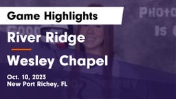 River Ridge  vs Wesley Chapel  Game Highlights - Oct. 10, 2023