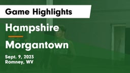Hampshire  vs Morgantown  Game Highlights - Sept. 9, 2023