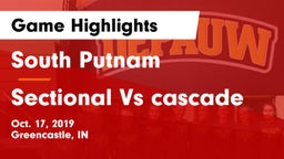 South Putnam  vs Sectional Vs cascade Game Highlights - Oct. 17, 2019